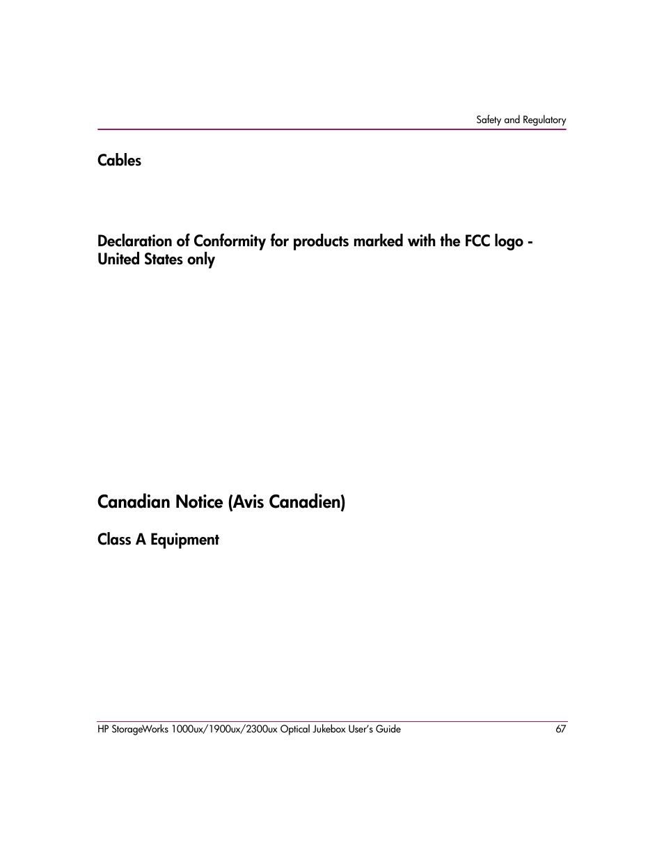 Cables, Canadian notice (avis canadien), Class a equipment | HP StorageWorks Ultra Density Optical Storage User Manual | Page 67 / 80