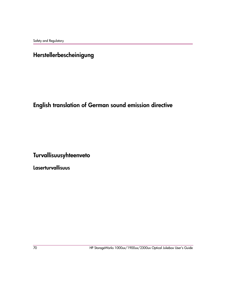 Herstellerbescheinigung, Turvallisuusyhteenveto, Laserturvallisuus | HP StorageWorks Ultra Density Optical Storage User Manual | Page 70 / 80