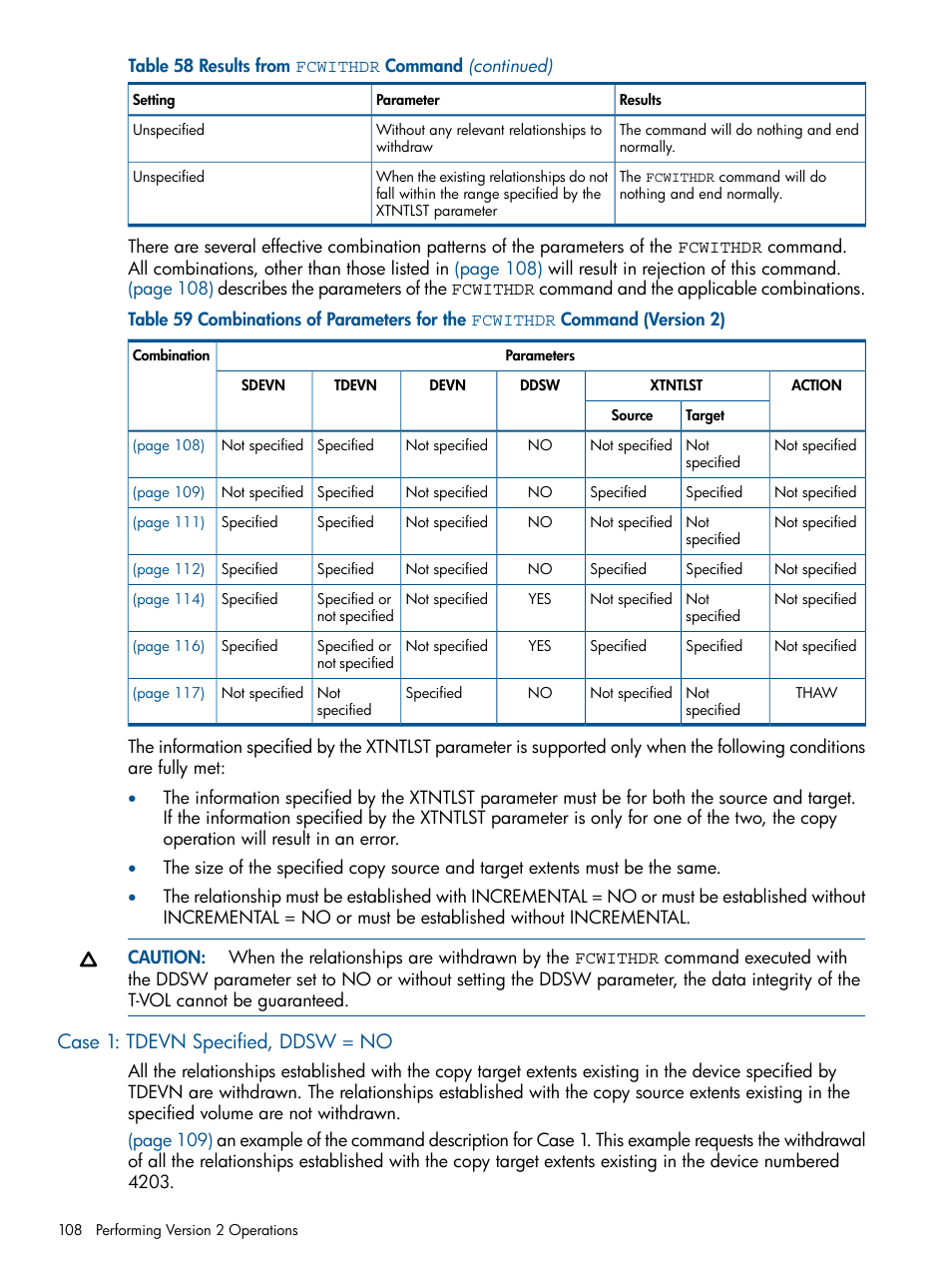 Case 1: tdevn specified, ddsw = no | HP StorageWorks XP Remote Web Console Software User Manual | Page 108 / 155