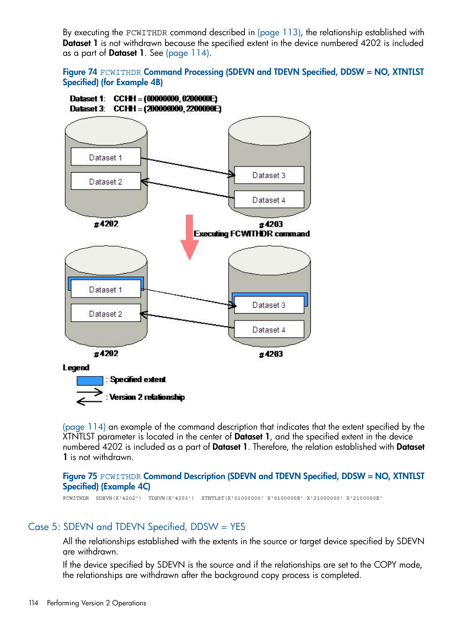 Case 5: sdevn and tdevn specified, ddsw = yes | HP StorageWorks XP Remote Web Console Software User Manual | Page 114 / 155