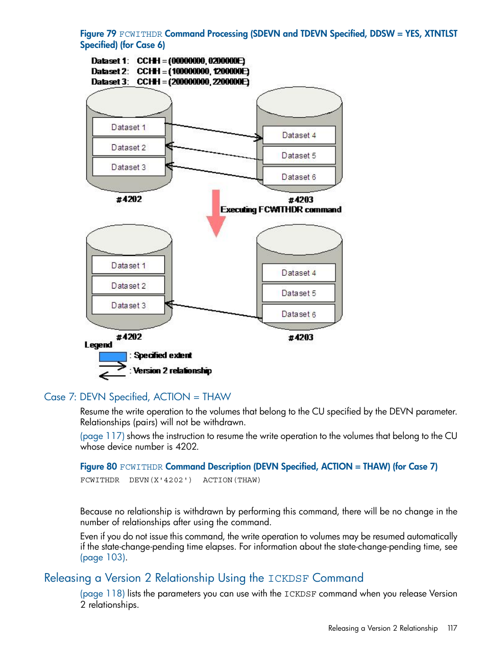 Case 7: devn specified, action = thaw | HP StorageWorks XP Remote Web Console Software User Manual | Page 117 / 155