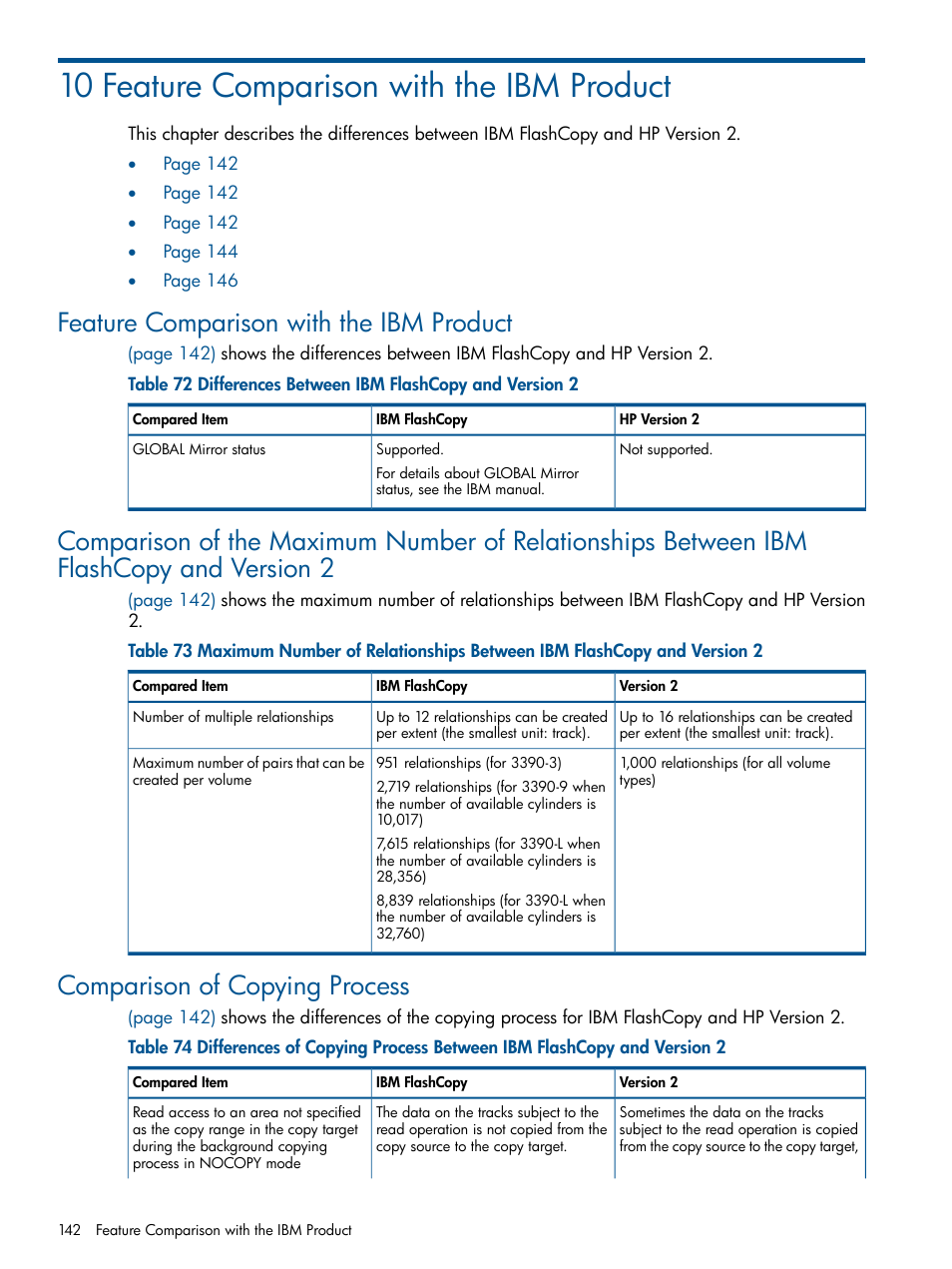 10 feature comparison with the ibm product, Feature comparison with the ibm product, Comparison of copying process | HP StorageWorks XP Remote Web Console Software User Manual | Page 142 / 155