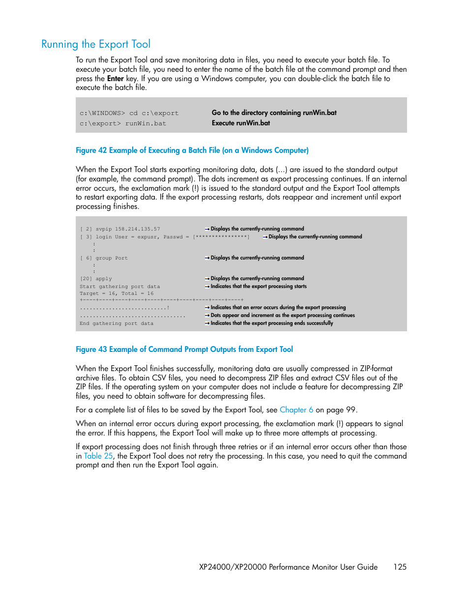 Running the export tool, Example of command prompt outputs from export tool | HP XP Array Manager Software User Manual | Page 125 / 172