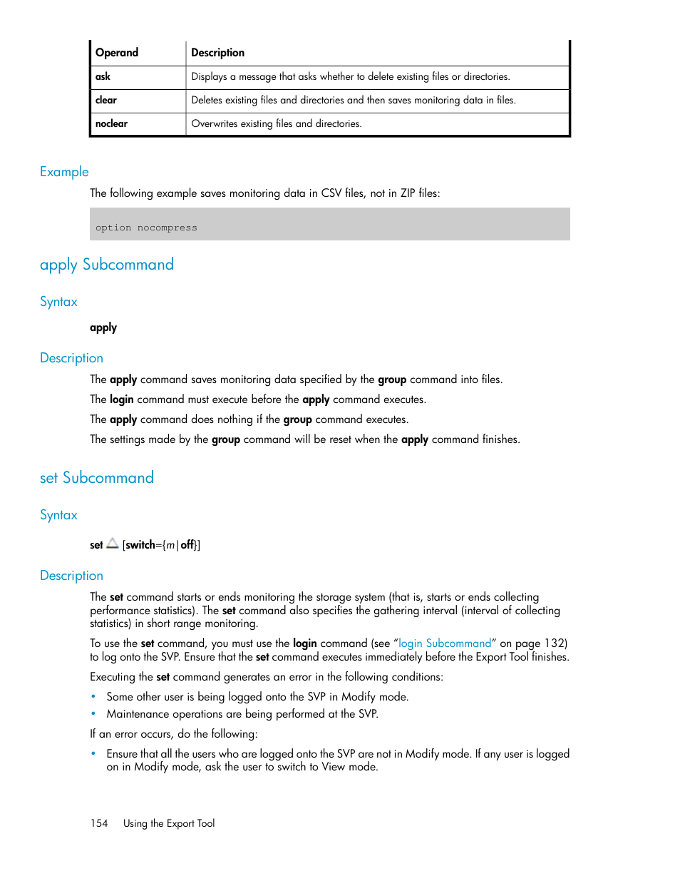 Example, Apply subcommand, Syntax | Description, Set subcommand, 154 description, Subcommand | HP XP Array Manager Software User Manual | Page 154 / 172