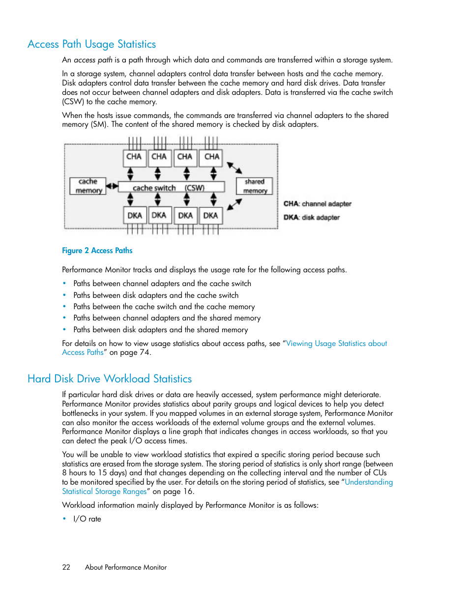 Access path usage statistics, Hard disk drive workload statistics, 22 hard disk drive workload statistics | Access paths | HP XP Array Manager Software User Manual | Page 22 / 172