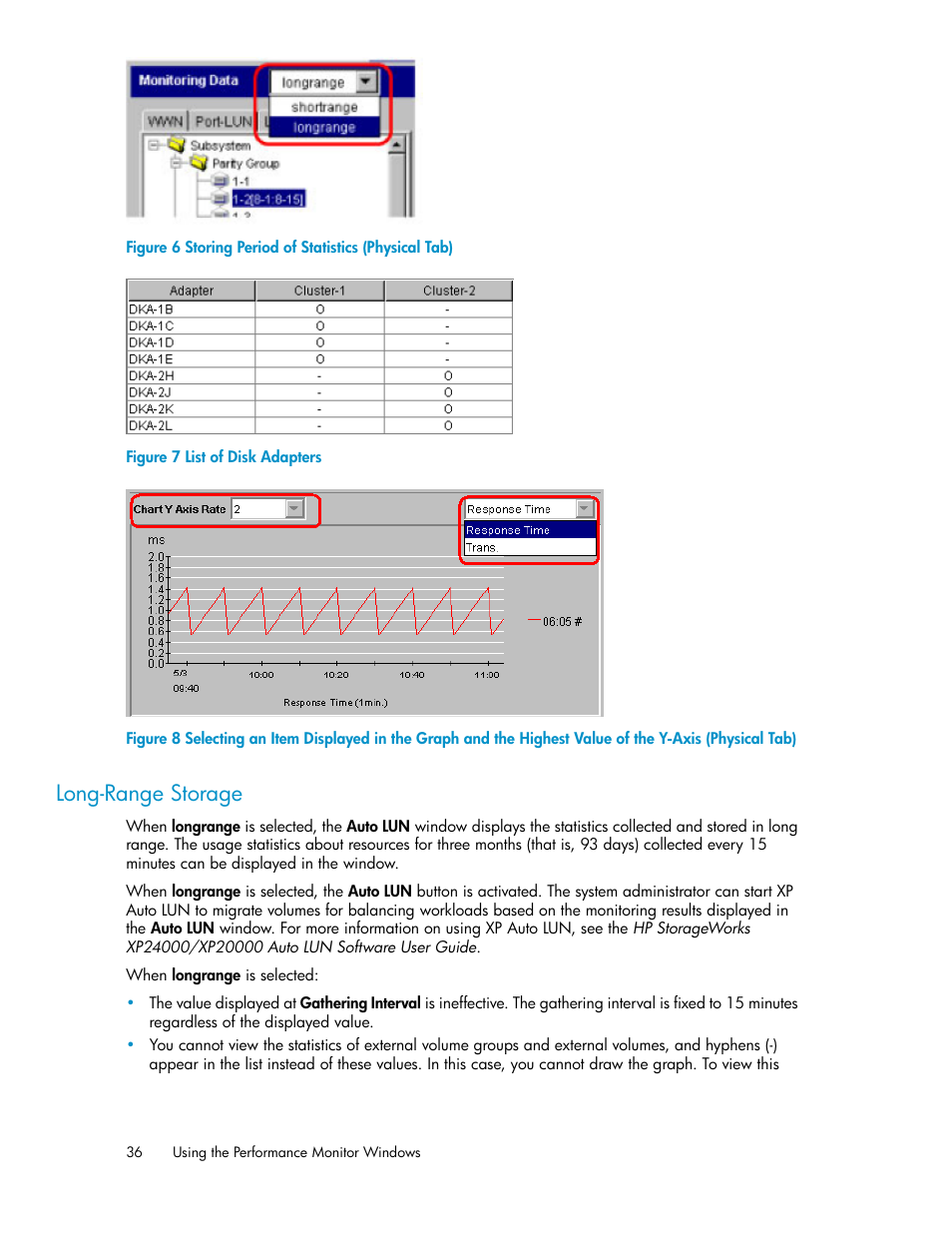 Long-range storage, Storing period of statistics (physical tab), List of disk adapters | Figure 6, Figure 7, Figure 8 | HP XP Array Manager Software User Manual | Page 36 / 172