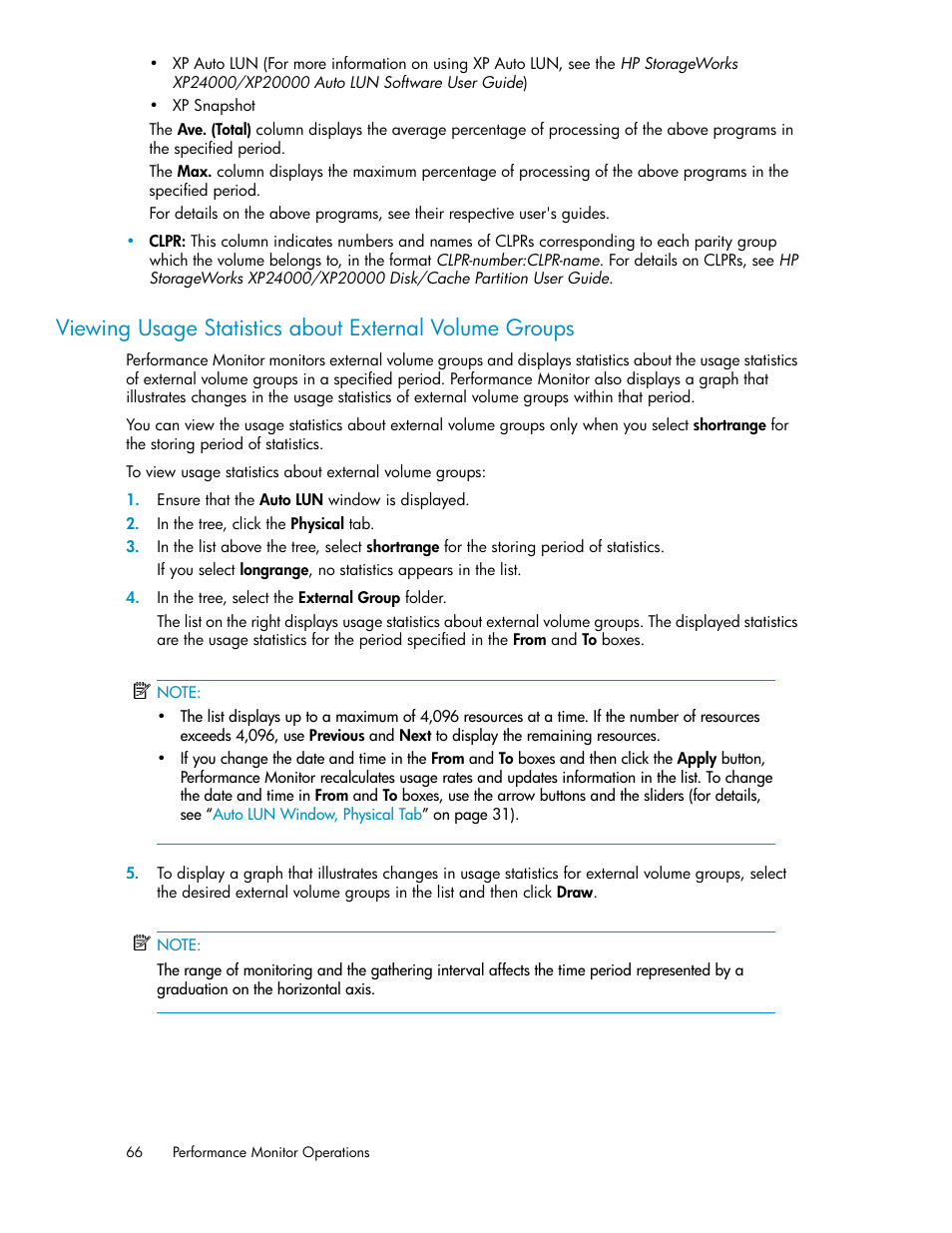 Viewing, Usage statistics about external volume groups | HP XP Array Manager Software User Manual | Page 66 / 172