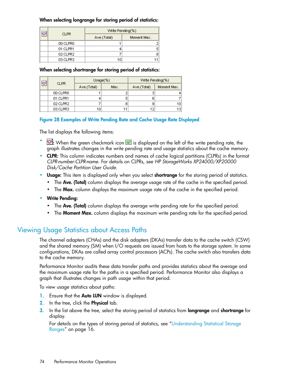 Viewing usage statistics about access paths, Viewing usage statistics about, Access paths | HP XP Array Manager Software User Manual | Page 74 / 172