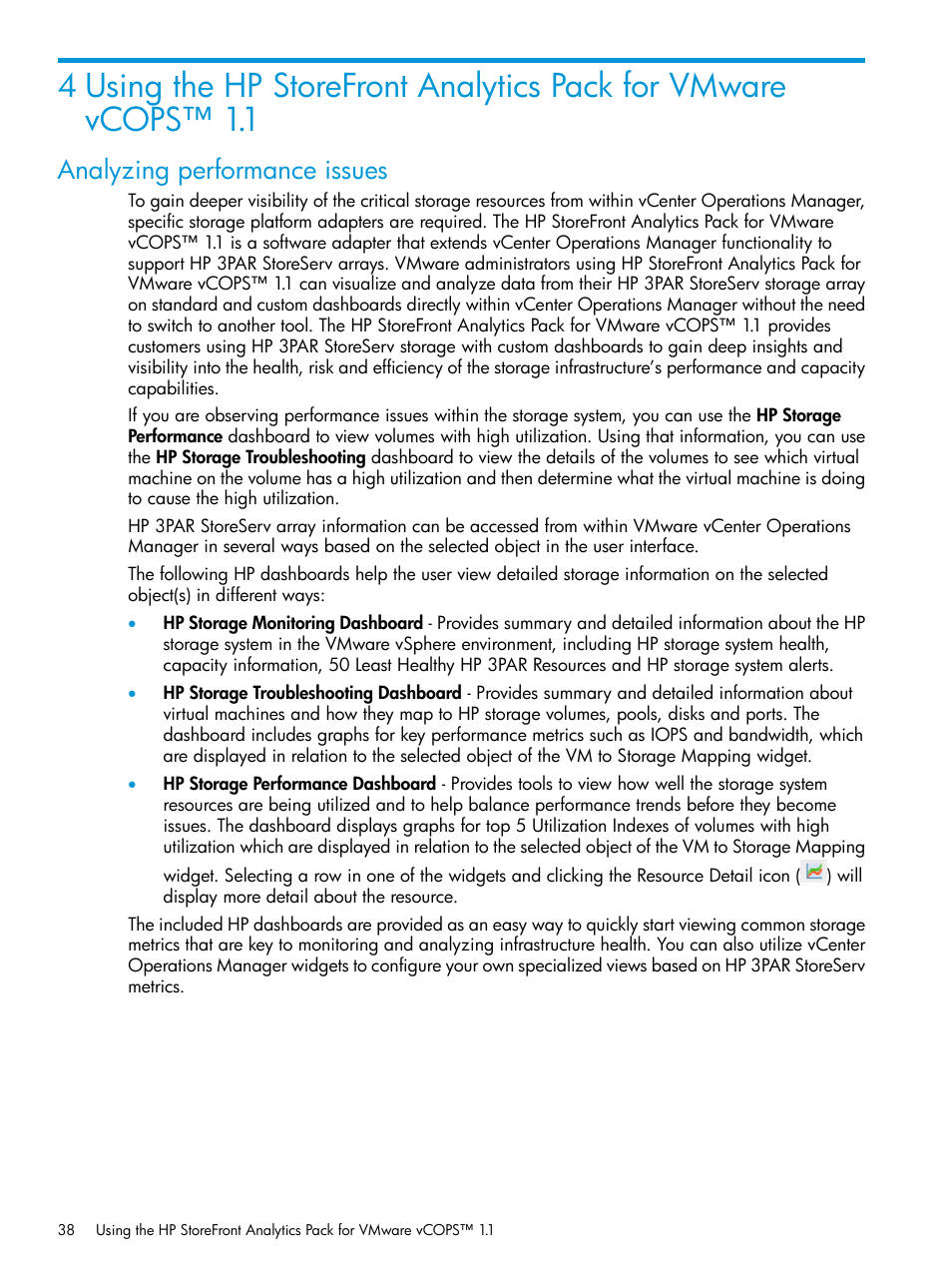 Analyzing performance issues | HP StoreFront Analytics for VMware Software Licenses User Manual | Page 38 / 44