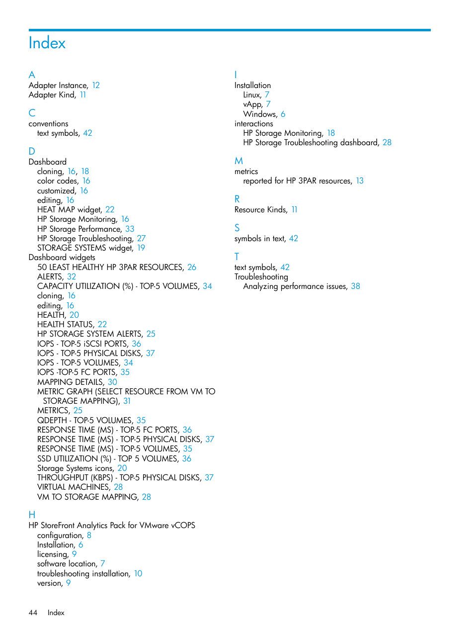 Index | HP StoreFront Analytics for VMware Software Licenses User Manual | Page 44 / 44