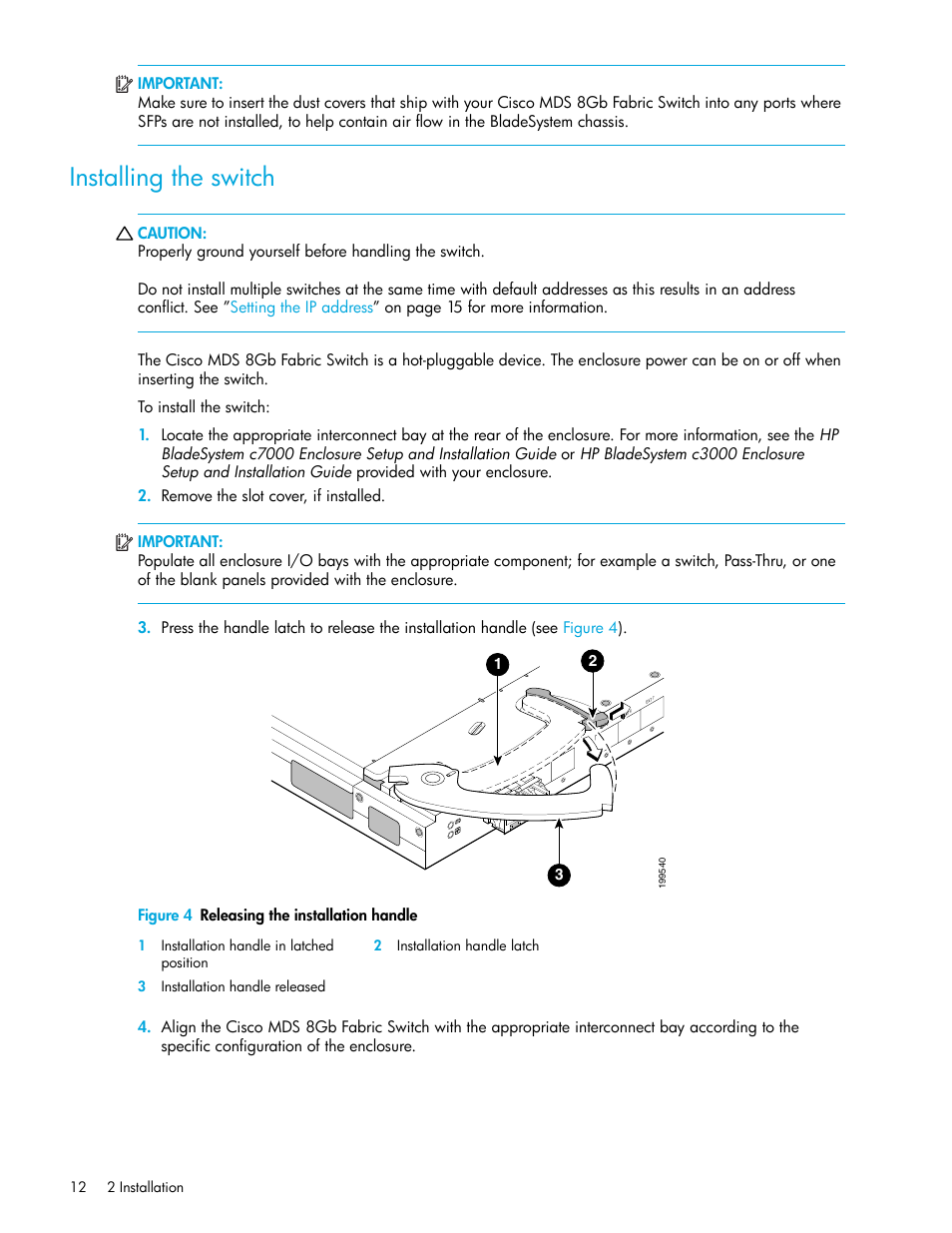 Installing the switch | HP Cisco MDS 8Gb Fabric Switch for HP BladeSystem c-Class User Manual | Page 12 / 52