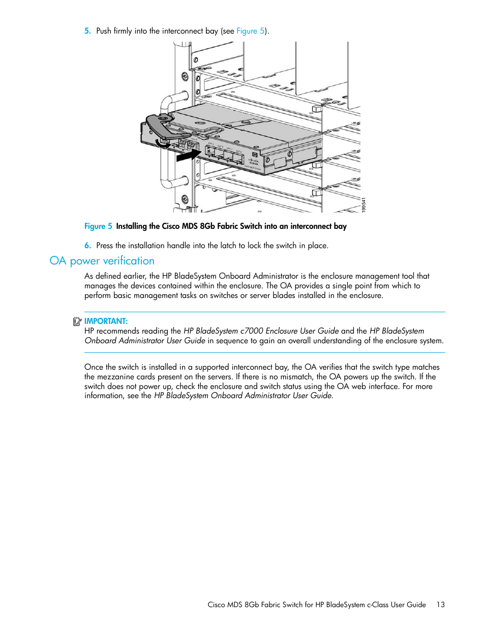 Oa power verification | HP Cisco MDS 8Gb Fabric Switch for HP BladeSystem c-Class User Manual | Page 13 / 52