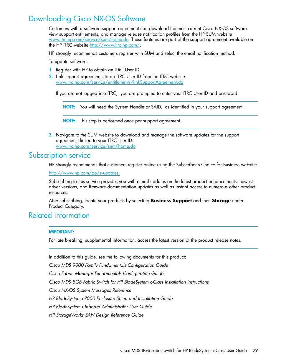 Downloading cisco nx-os software, Subscription service, Related information | HP Cisco MDS 8Gb Fabric Switch for HP BladeSystem c-Class User Manual | Page 29 / 52