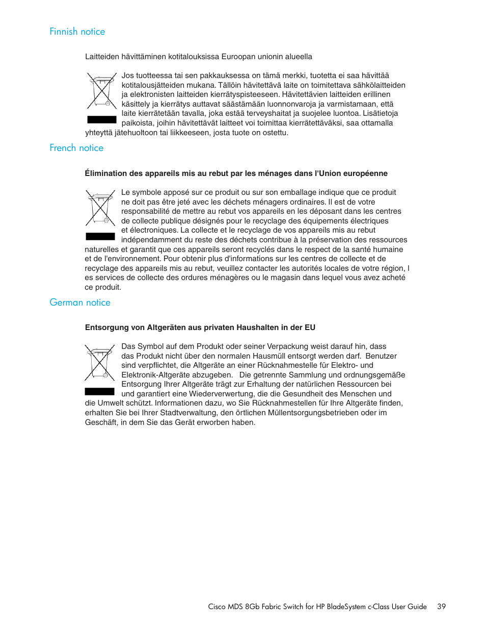 Finnish notice, French notice, German notice | HP Cisco MDS 8Gb Fabric Switch for HP BladeSystem c-Class User Manual | Page 39 / 52