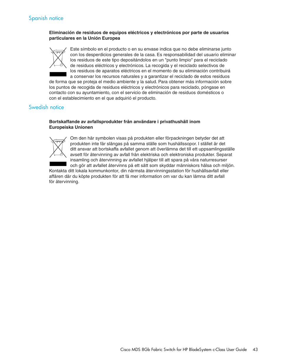 Spanish notice, Swedish notice | HP Cisco MDS 8Gb Fabric Switch for HP BladeSystem c-Class User Manual | Page 43 / 52