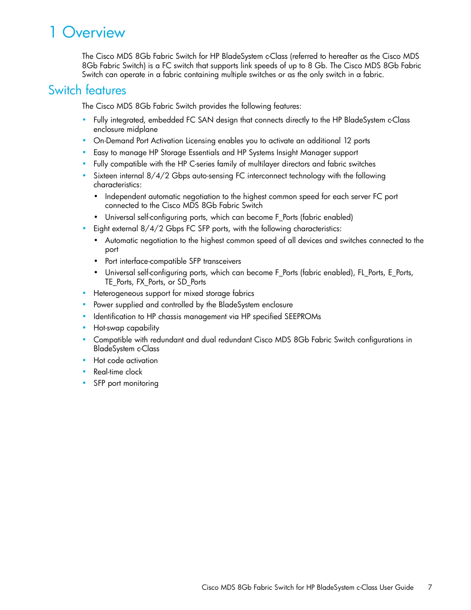 1 overview, Switch features | HP Cisco MDS 8Gb Fabric Switch for HP BladeSystem c-Class User Manual | Page 7 / 52