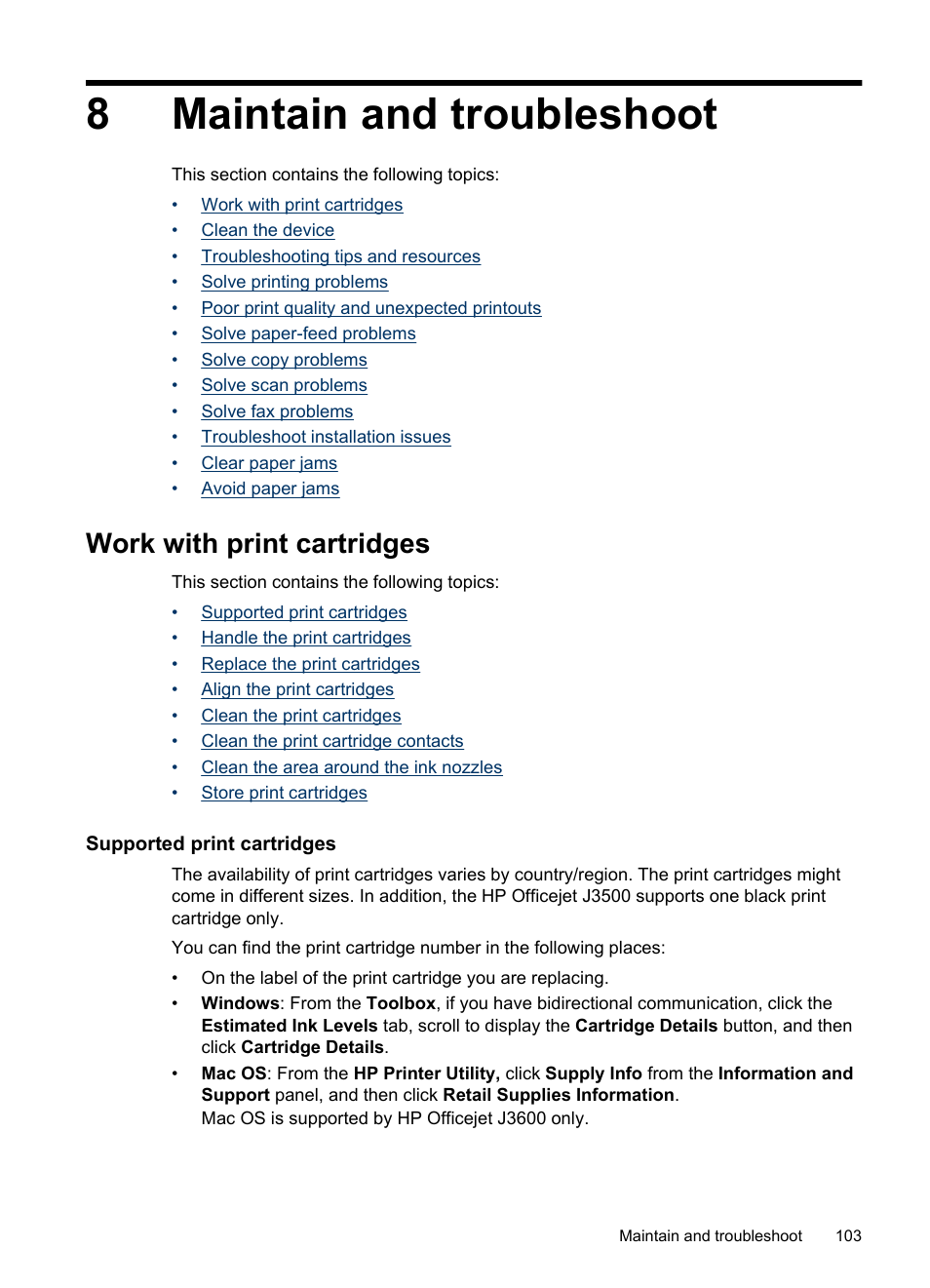 Maintain and troubleshoot, Work with print cartridges, Supported print cartridges | 8 maintain and troubleshoot, 8maintain and troubleshoot | HP Officejet J3680 All-in-One Printer User Manual | Page 107 / 186