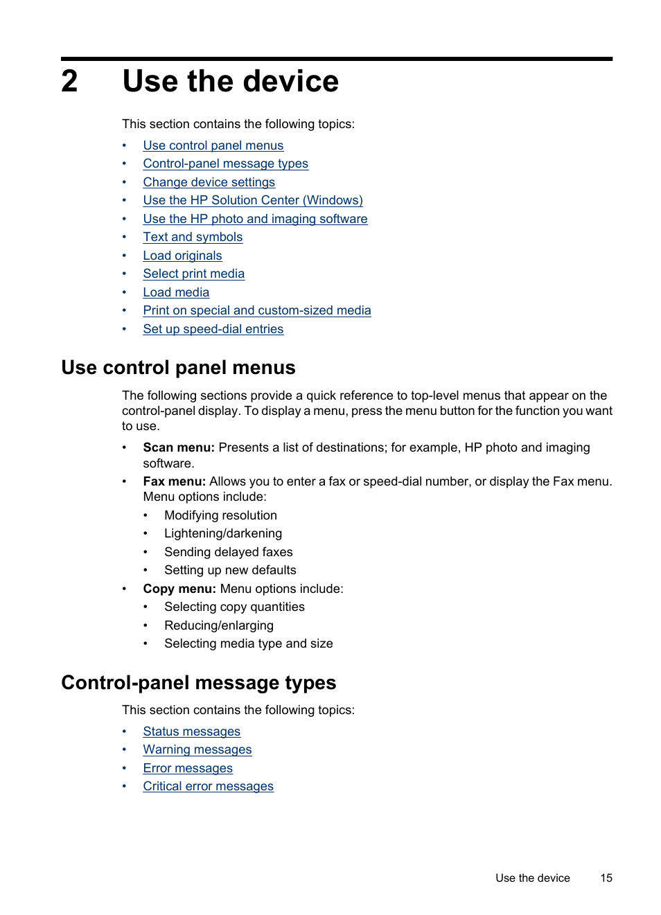 Use the device, Use control panel menus, Control-panel message types | 2 use the device, 2use the device | HP Officejet J3680 All-in-One Printer User Manual | Page 19 / 186