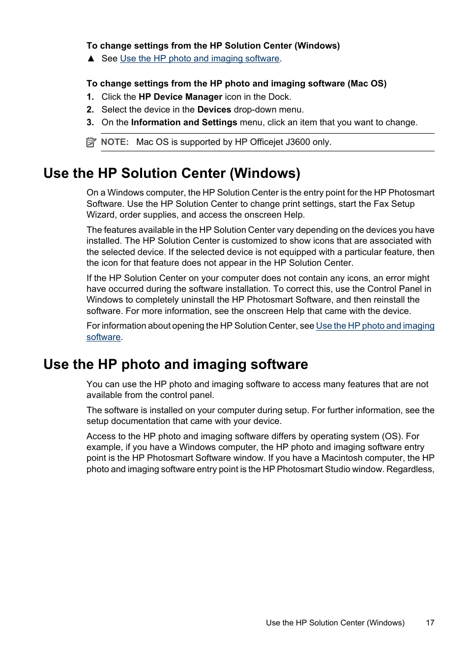 Use the hp solution center (windows), Use the hp photo and imaging software, The hp photo and imaging software | HP Officejet J3680 All-in-One Printer User Manual | Page 21 / 186