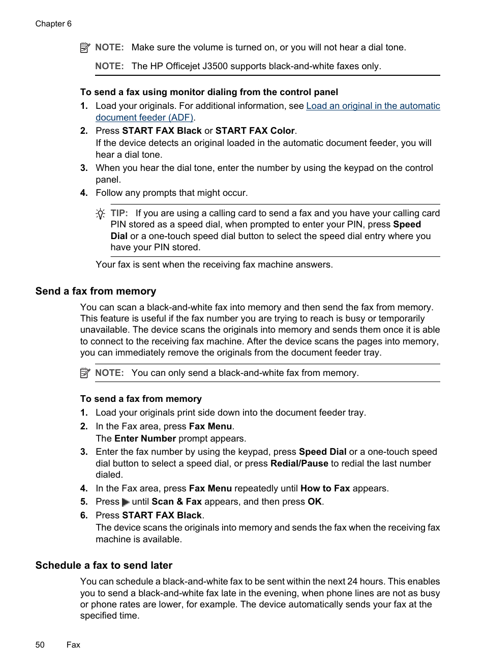 Send a fax from memory, Schedule a fax to send later | HP Officejet J3680 All-in-One Printer User Manual | Page 54 / 186