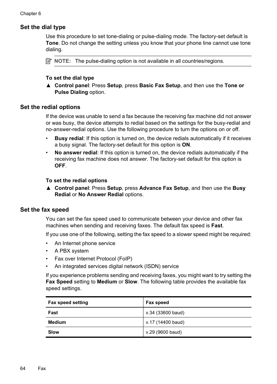 Set the dial type, Set the redial options, Set the fax speed | HP Officejet J3680 All-in-One Printer User Manual | Page 68 / 186