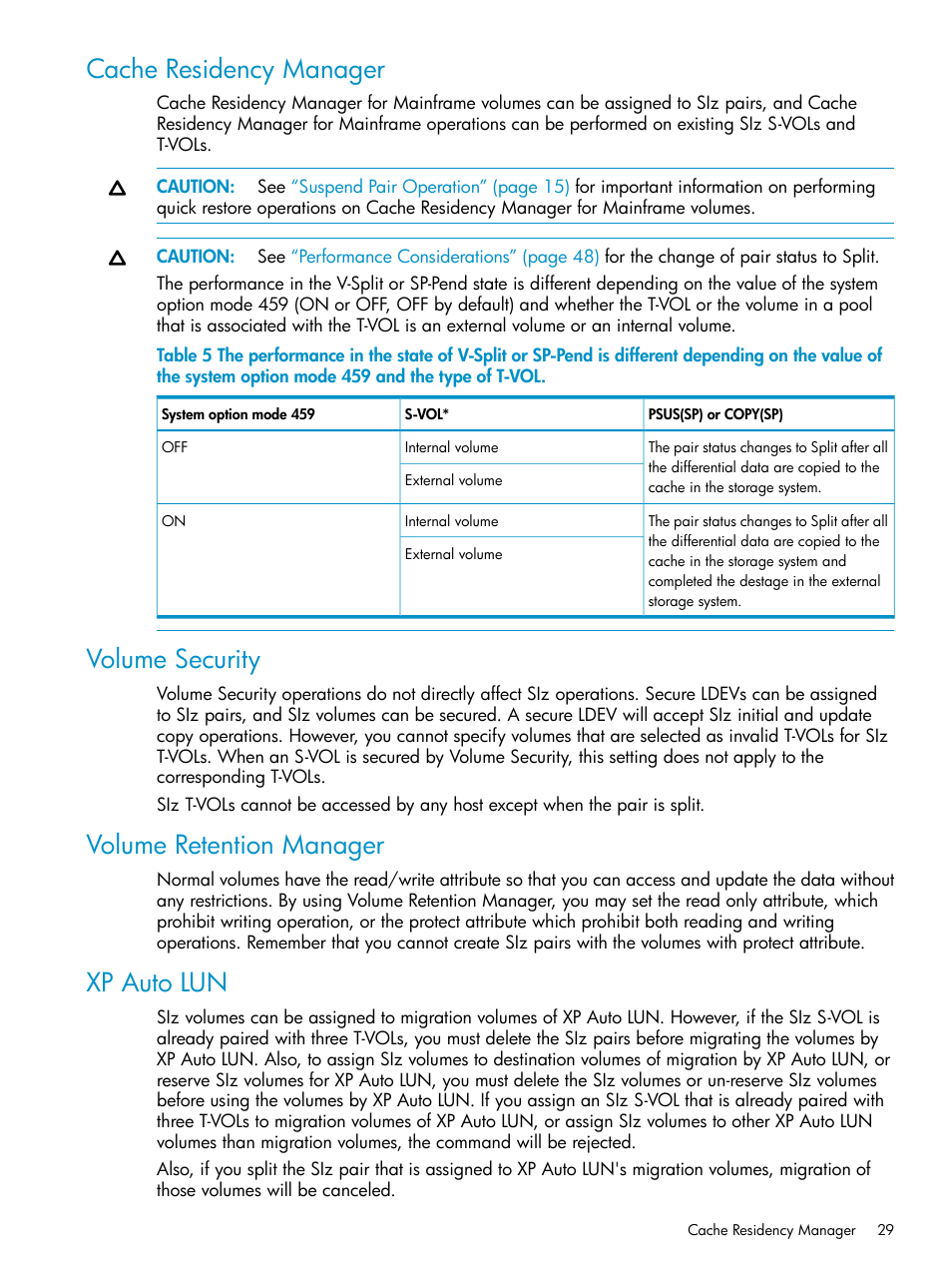 Cache residency manager, Volume security, Volume retention manager | Xp auto lun | HP XP Business Copy Software User Manual | Page 29 / 117