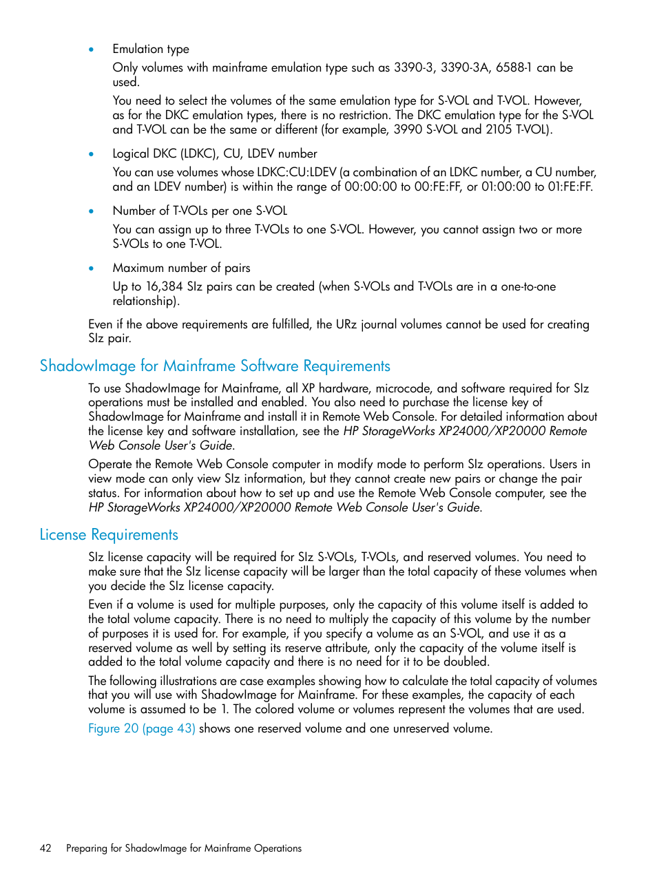 Shadowimage for mainframe software requirements, License requirements | HP XP Business Copy Software User Manual | Page 42 / 117