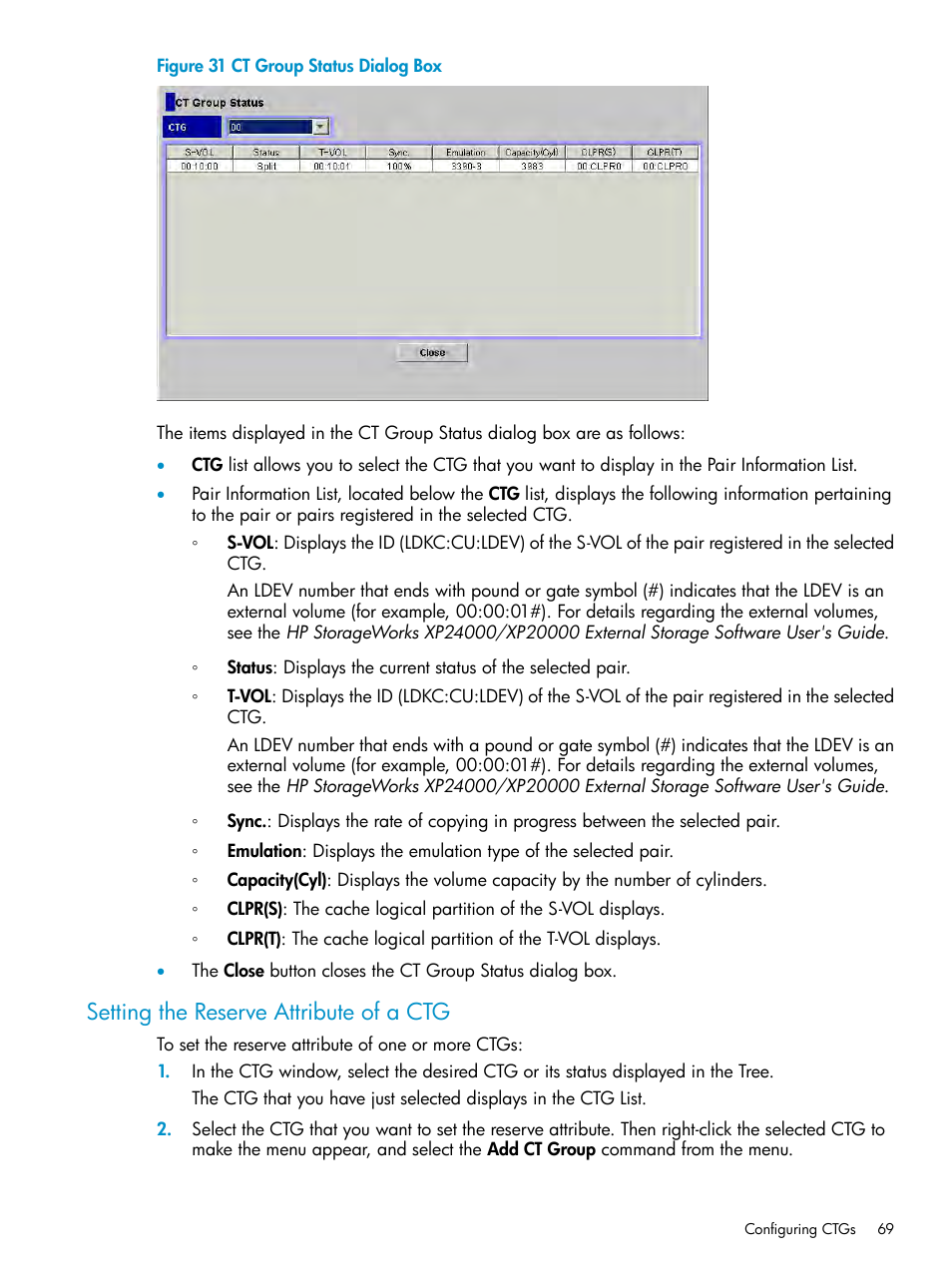 Setting the reserve attribute of a ctg | HP XP Business Copy Software User Manual | Page 69 / 117