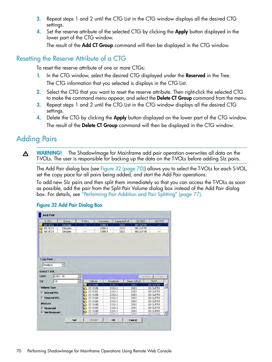 Resetting the reserve attribute of a ctg, Adding pairs | HP XP Business Copy Software User Manual | Page 70 / 117