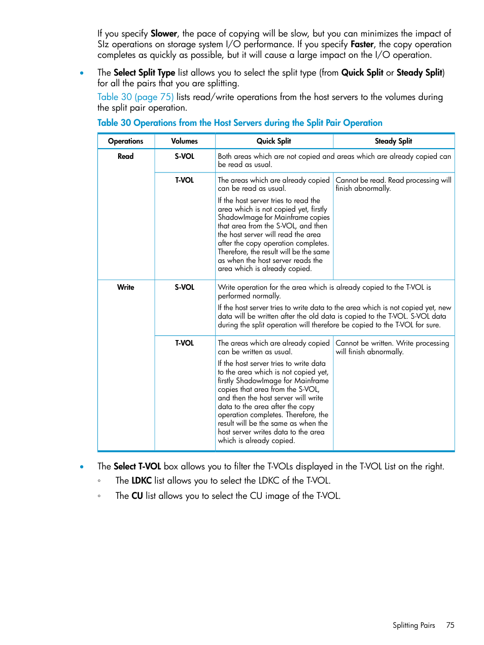 Operations from the host servers during the split | HP XP Business Copy Software User Manual | Page 75 / 117