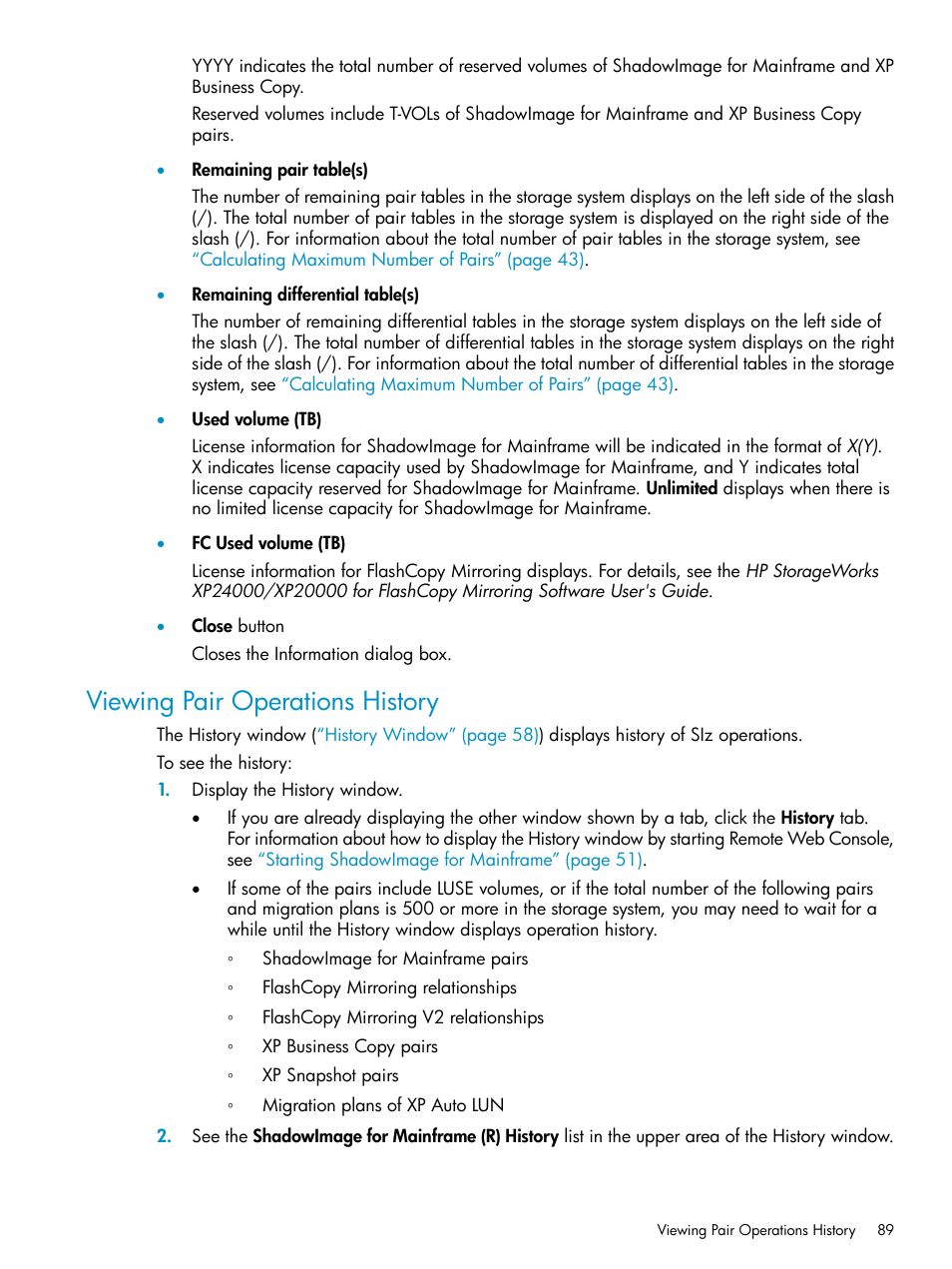 Viewing pair operations history, Viewing pair | HP XP Business Copy Software User Manual | Page 89 / 117