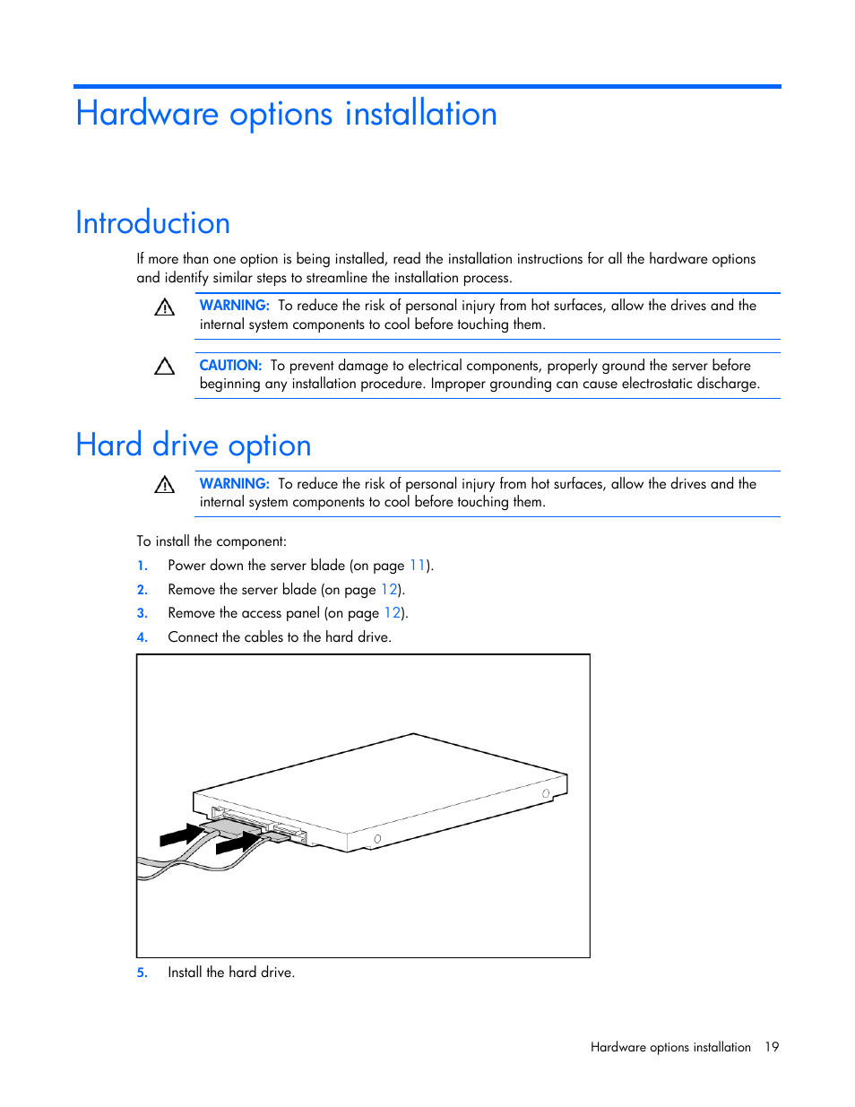 Hardware options installation, Introduction, Hard drive option | HP ProLiant BL495c G5 Server-Blade User Manual | Page 19 / 91