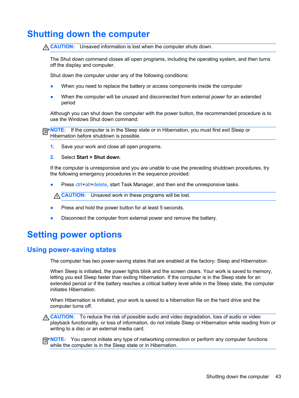 Shutting down the computer, Setting power options, Using power-saving states | Shutting down the computer setting power options, Or refer to | HP Pavilion dm1-4171nr Entertainment Notebook PC User Manual | Page 53 / 109