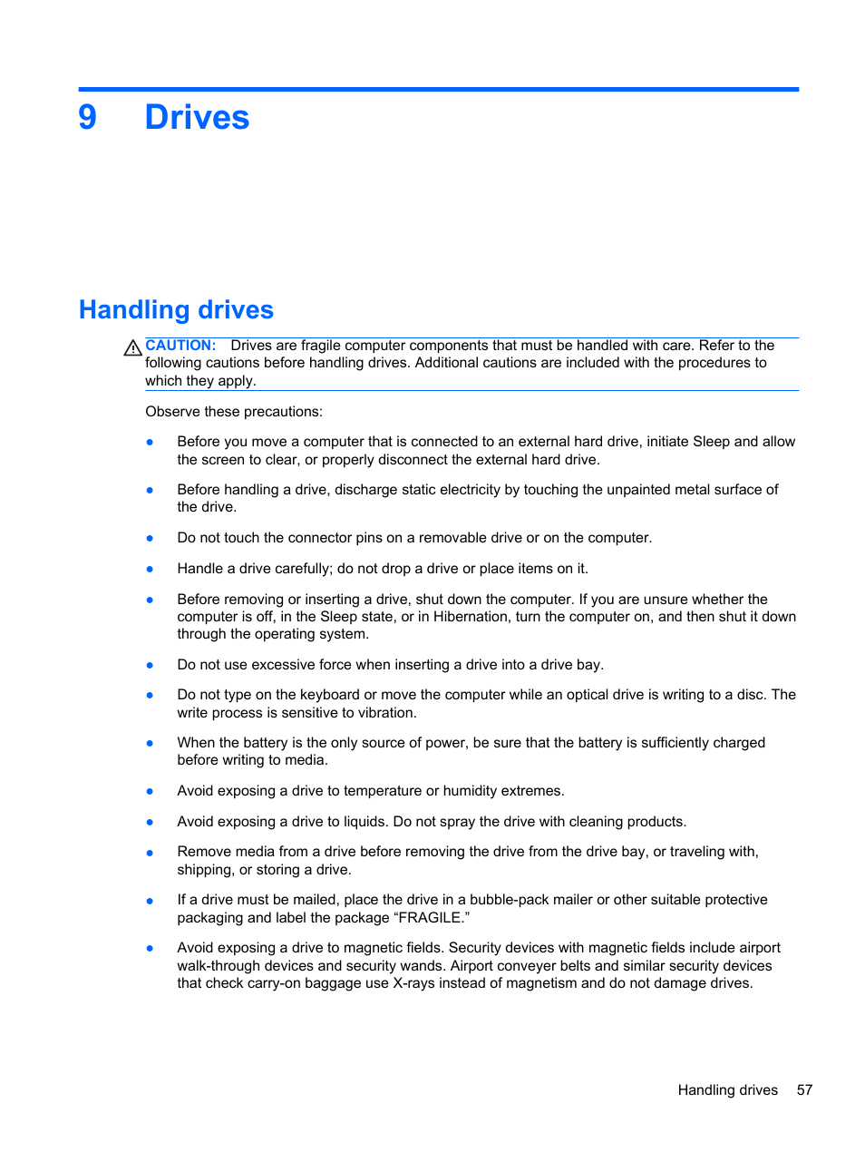 Drives, Handling drives, 9 drives | 9drives | HP Pavilion dm1-4171nr Entertainment Notebook PC User Manual | Page 67 / 109
