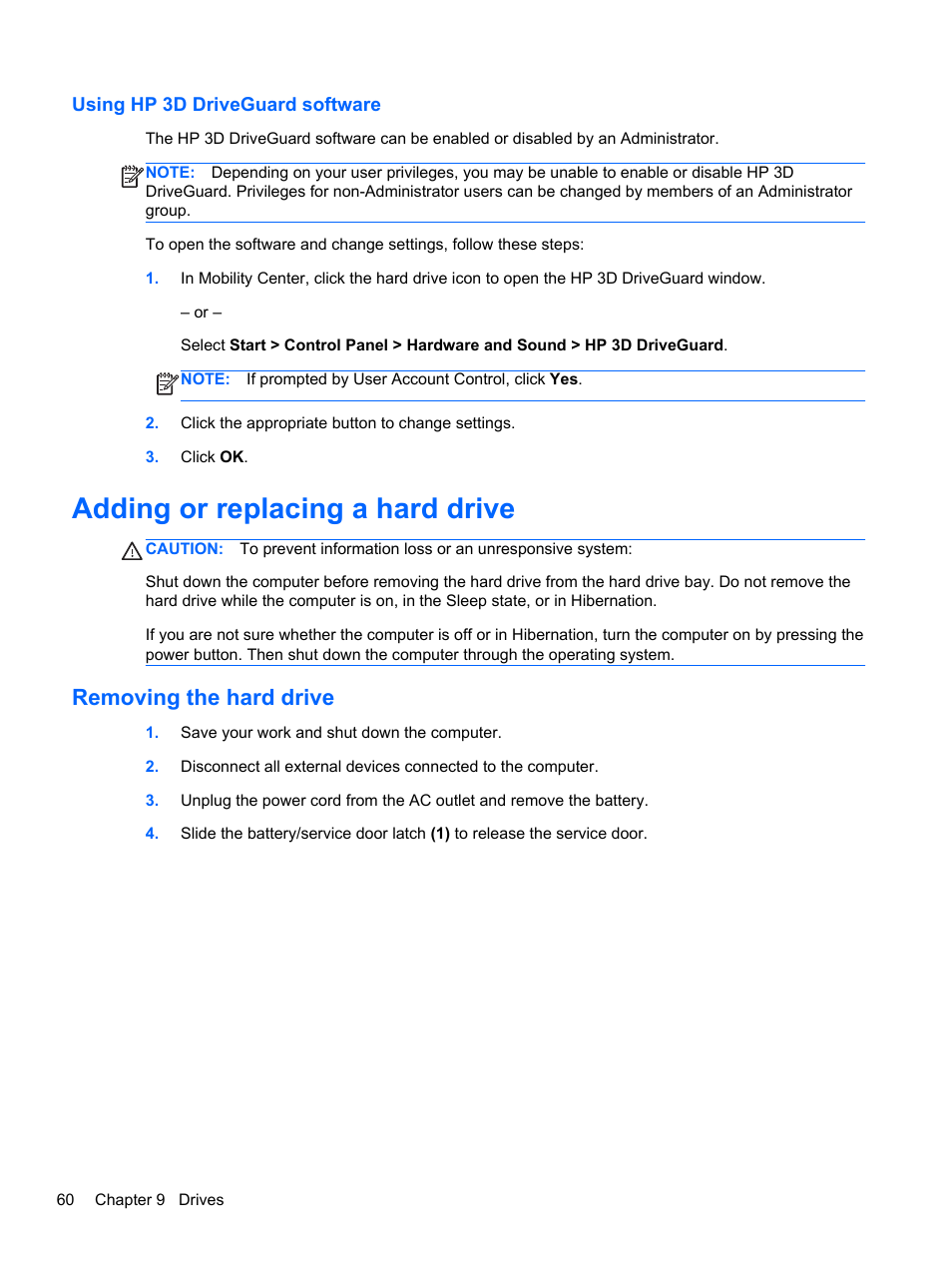 Using hp 3d driveguard software, Adding or replacing a hard drive, Removing the hard drive | HP Pavilion dm1-4171nr Entertainment Notebook PC User Manual | Page 70 / 109