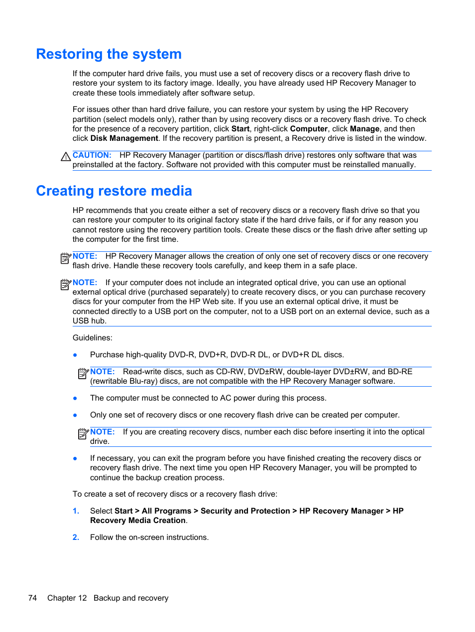 Restoring the system, Creating restore media, Restoring the system creating restore media | HP Pavilion dm1-4171nr Entertainment Notebook PC User Manual | Page 84 / 109