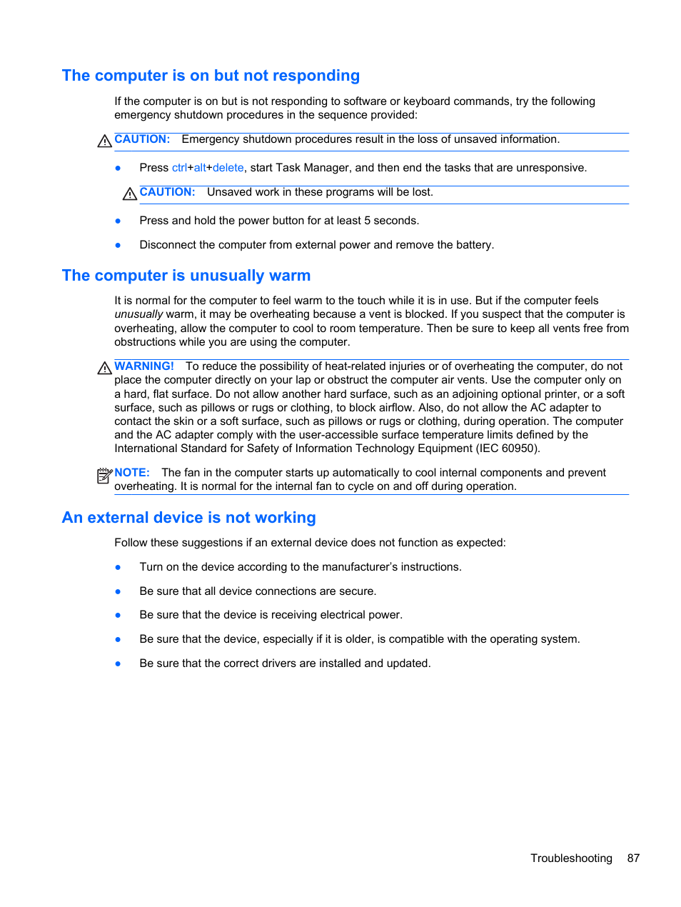 The computer is on but not responding, The computer is unusually warm, An external device is not working | The computer | HP Pavilion dm1-4171nr Entertainment Notebook PC User Manual | Page 97 / 109