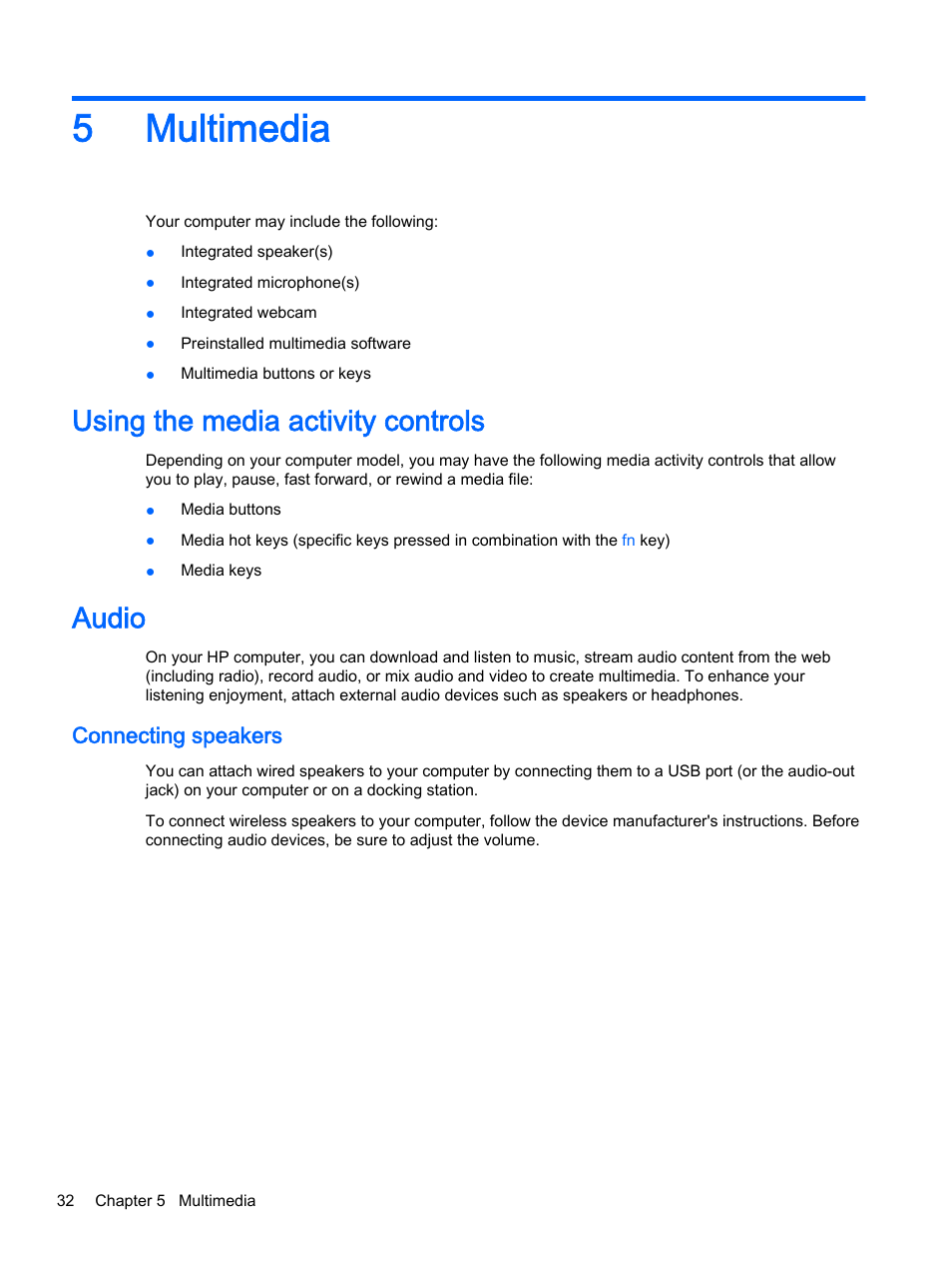 Multimedia, Using the media activity controls, Audio | Connecting speakers, 5 multimedia, Using the media activity controls audio, 5multimedia | HP EliteBook 755 G2 Notebook PC User Manual | Page 42 / 106