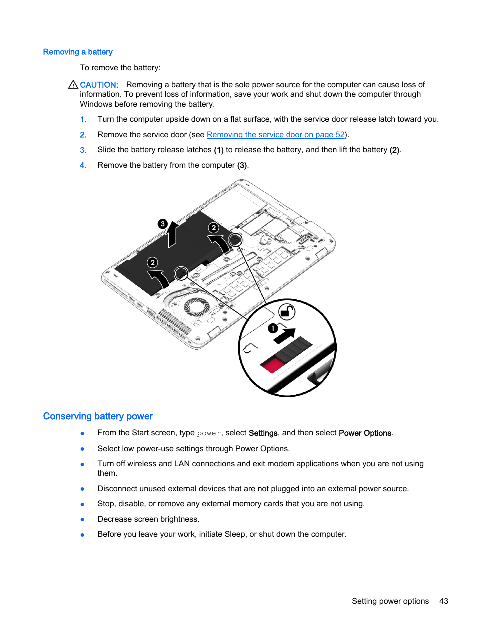 Removing a battery, Conserving battery power, Remove the battery (see | HP EliteBook 755 G2 Notebook PC User Manual | Page 53 / 106