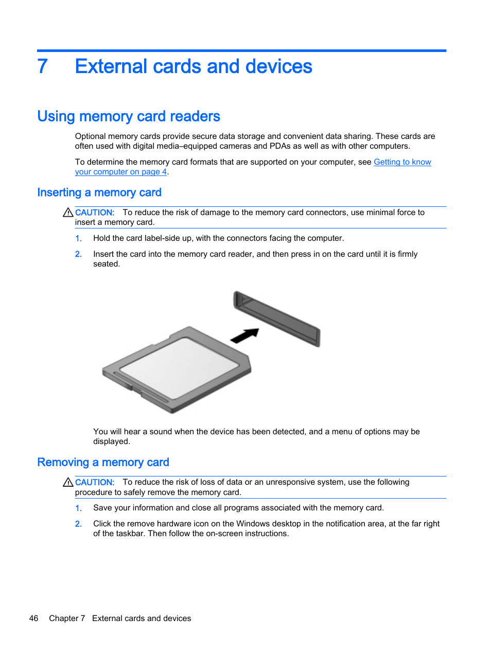 External cards and devices, Using memory card readers, Inserting a memory card | Removing a memory card, 7 external cards and devices, Inserting a memory card removing a memory card, 7external cards and devices | HP EliteBook 755 G2 Notebook PC User Manual | Page 56 / 106