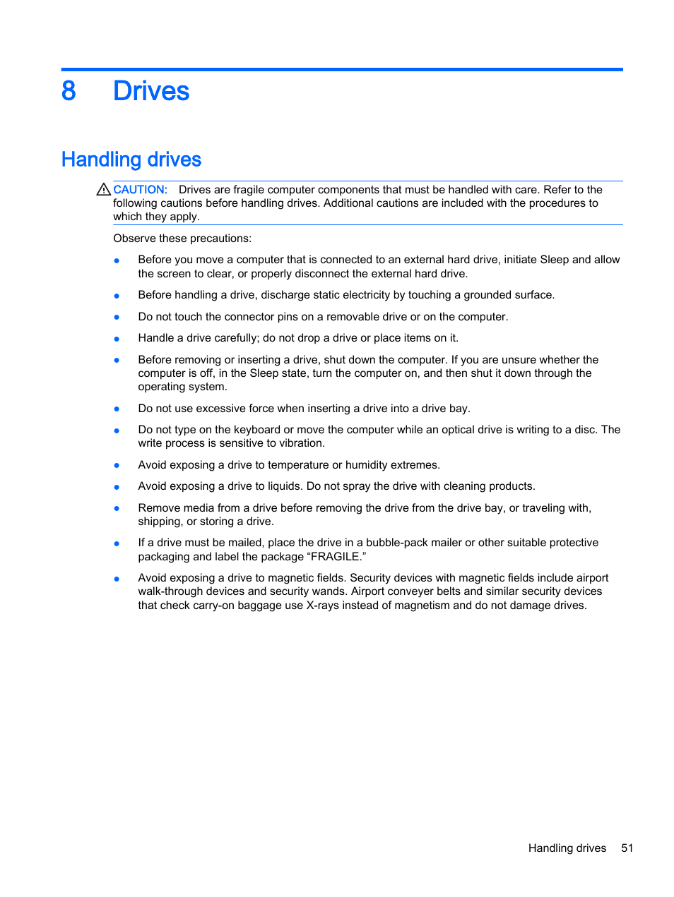 Drives, Handling drives, 8 drives | 8drives | HP EliteBook 755 G2 Notebook PC User Manual | Page 61 / 106