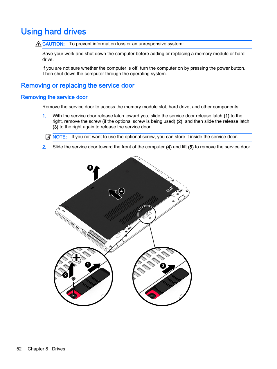 Using hard drives, Removing or replacing the service door, Removing the service door | HP EliteBook 755 G2 Notebook PC User Manual | Page 62 / 106