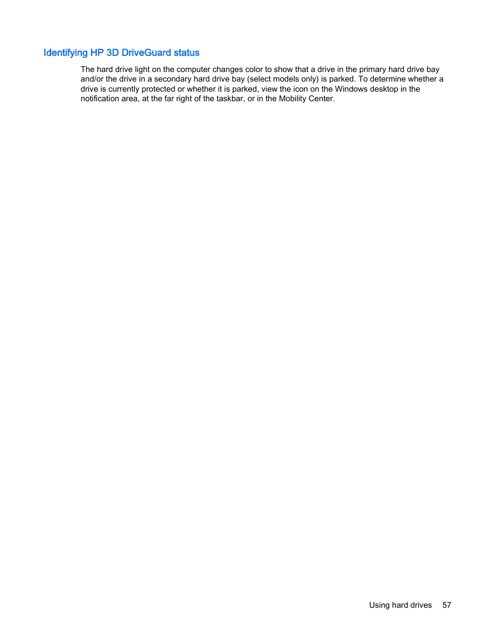 Identifying hp 3d driveguard status | HP EliteBook 755 G2 Notebook PC User Manual | Page 67 / 106