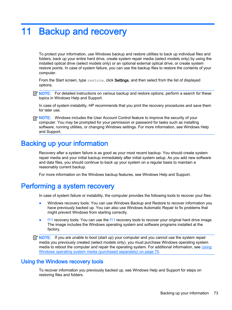 Backup and recovery, Backing up your information, Performing a system recovery | Using the windows recovery tools, 11 backup and recovery, Backup and | HP EliteBook 755 G2 Notebook PC User Manual | Page 83 / 106