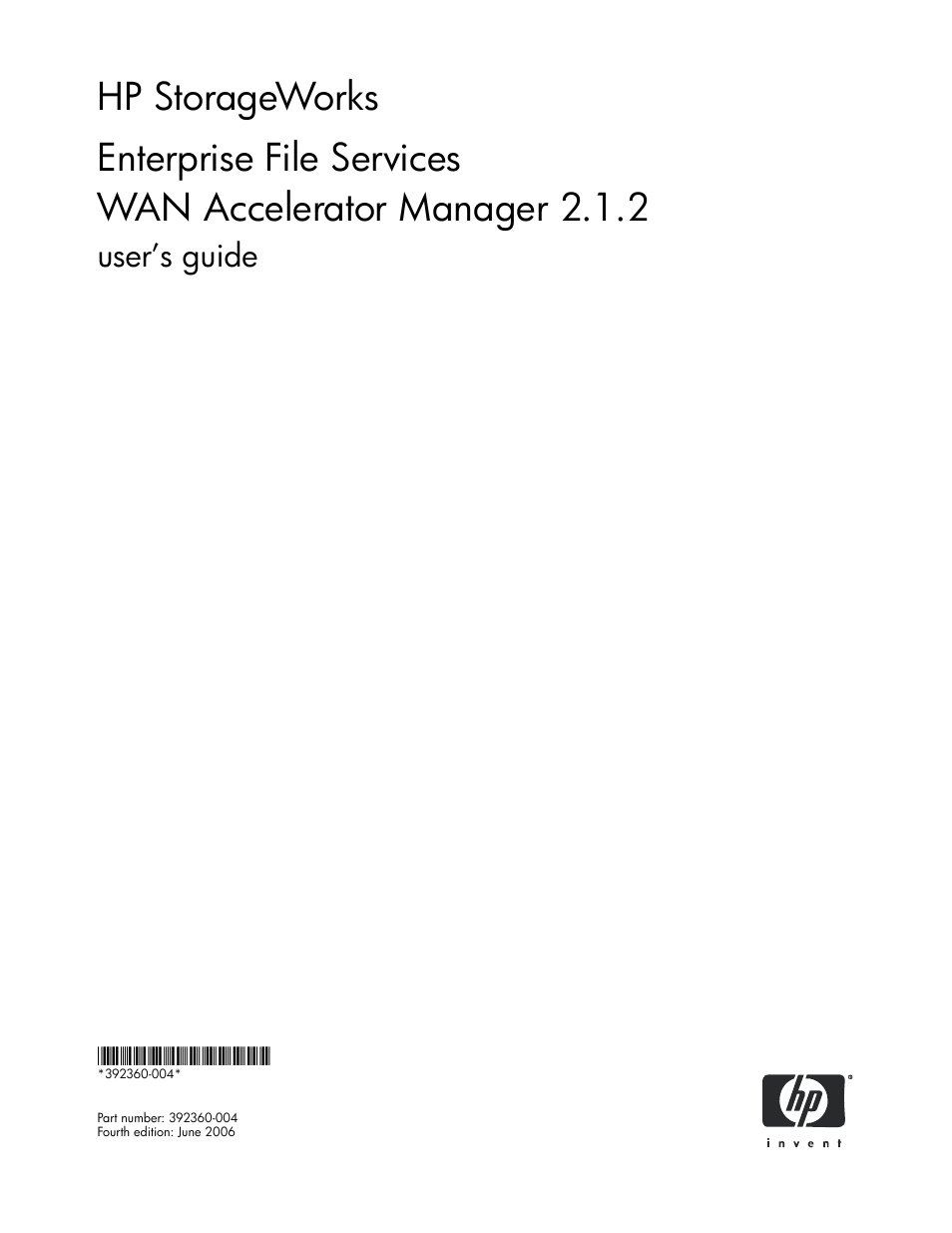 HP StorageWorks Enterprise File Services WAN Accelerator User Manual | 230 pages