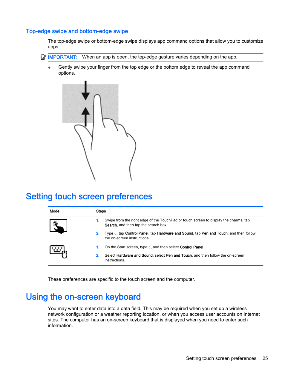 Top-edge swipe and bottom-edge swipe, Setting touch screen preferences, Using the on-screen keyboard | HP Pavilion 13-r010dx x2 Detachable PC User Manual | Page 35 / 84