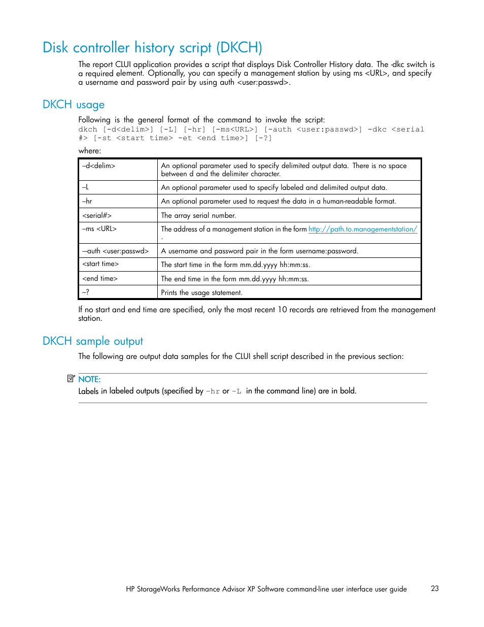 Disk controller history script (dkch), Dkch usage, Dkch sample output | HP XP Performance Advisor Software User Manual | Page 23 / 97