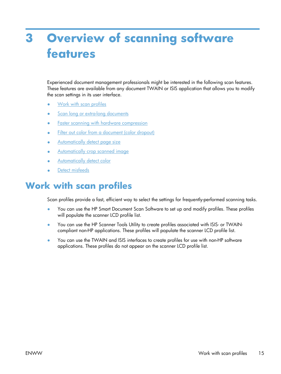 Overview of scanning software features, Work with scan profiles, 3 overview of scanning software features | HP Scanjet Enterprise Flow 7000 s2 Sheet-feed Scanner User Manual | Page 21 / 62