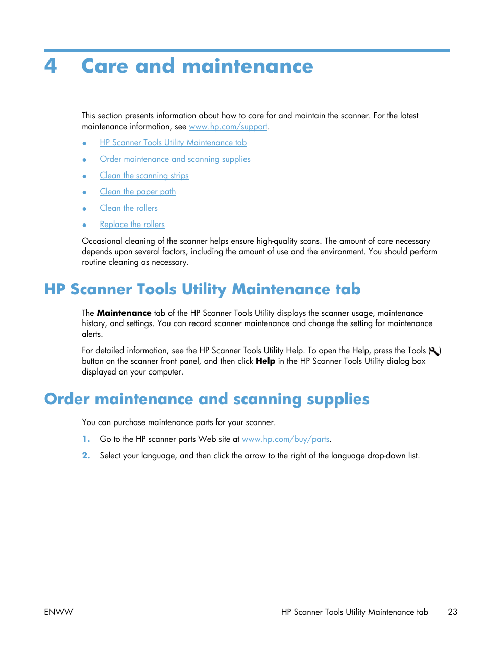 Care and maintenance, Hp scanner tools utility maintenance tab, Order maintenance and scanning supplies | 4 care and maintenance | HP Scanjet Enterprise Flow 7000 s2 Sheet-feed Scanner User Manual | Page 29 / 62
