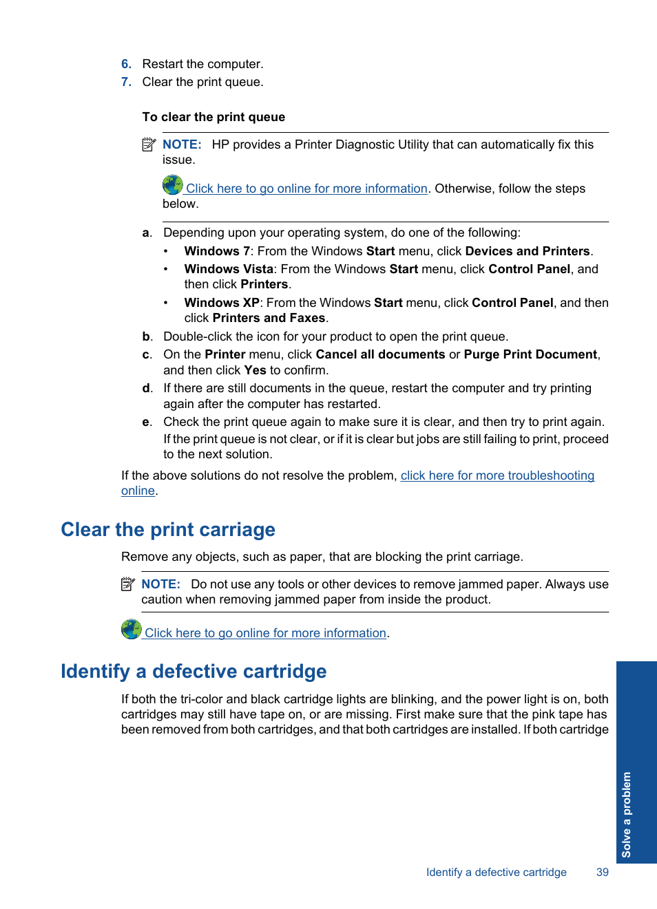 Clear, The print carriage, Identify a defective cartridge | To iden, Clear the print carriage | HP Deskjet 3000 Printer - J310a User Manual | Page 41 / 58